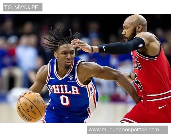 76人对决公牛的精彩瞬间回顾与赛季展望分析 76人对决公牛的精彩瞬间回顾与赛季展望分析